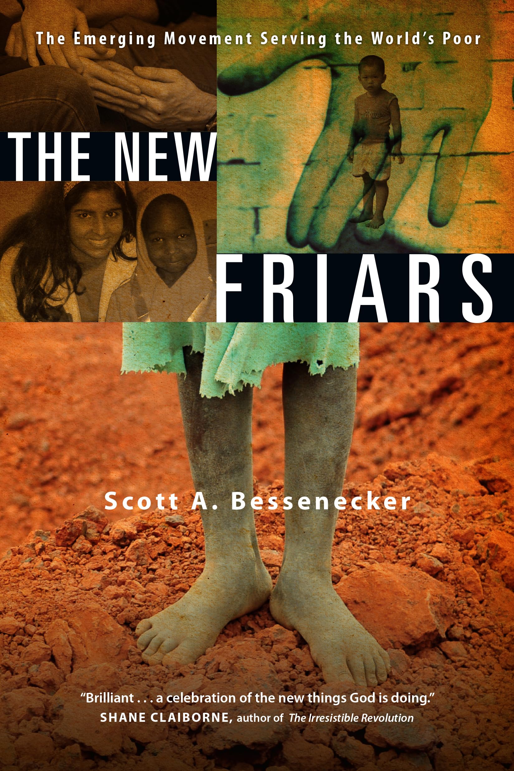 The New Friars: The Emerging Movement Serving the World's Poor,Used