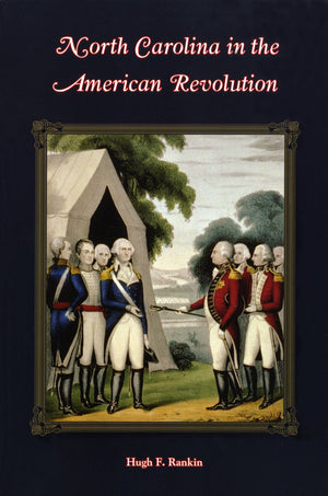 North Carolina In The American Revolution,New