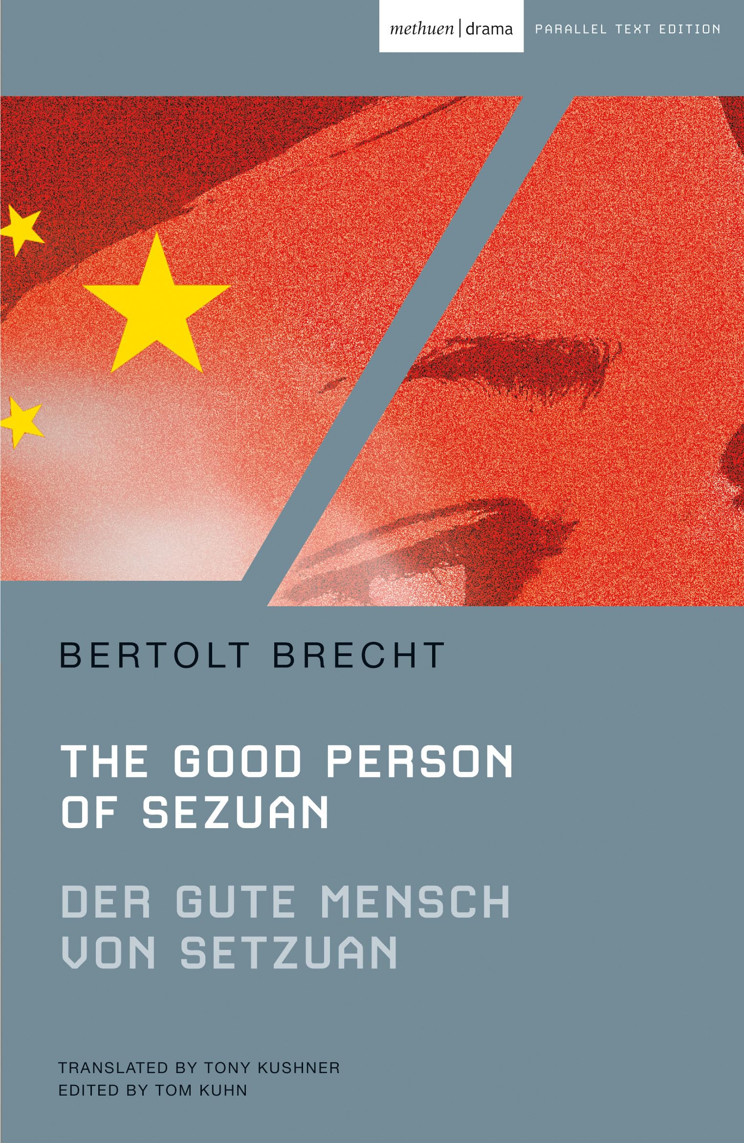 The Good Person of Szechwan: Der gute Mensch von Sezuan (Modern Classics),New