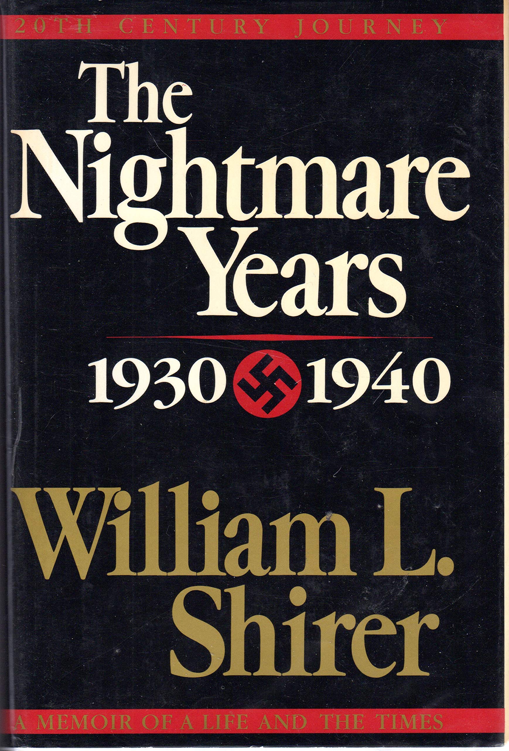 The Nightmare Years: 19301940, Vol. 2,Used