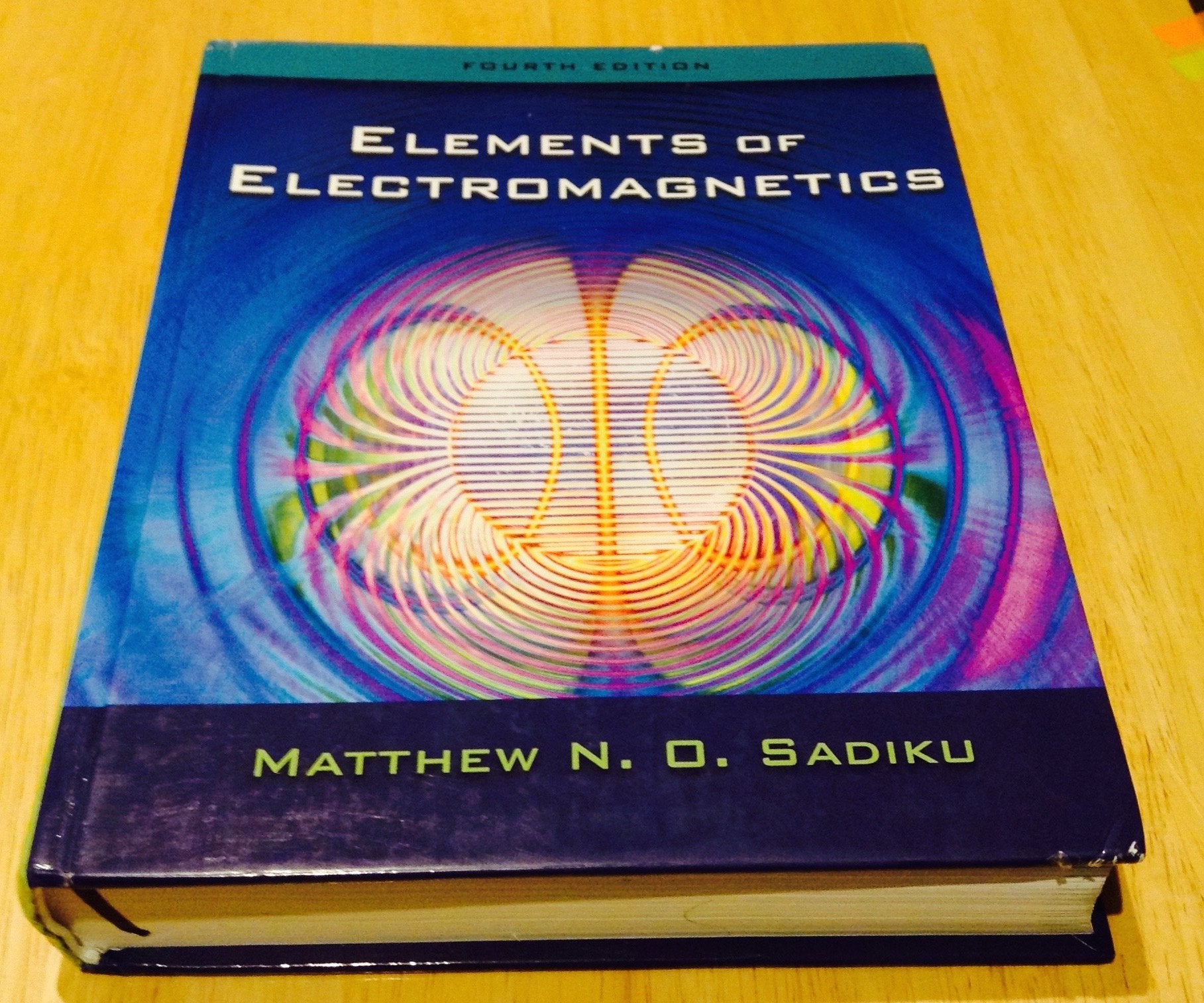 Elements of Electromagnetics (The ^AOxford Series in Electrical and Computer Engineering),Used