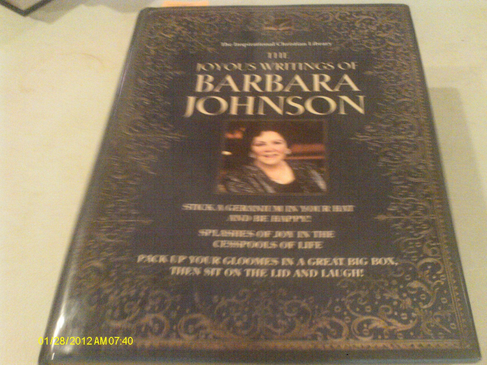The Joyous Writings of Barbara Johnson (Inspirational Christian Library) Hardcov,Used