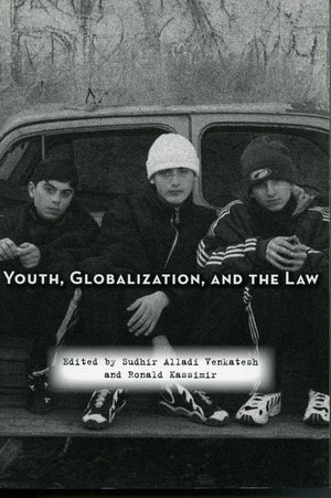 Youth, Globalization, And The Law,Used