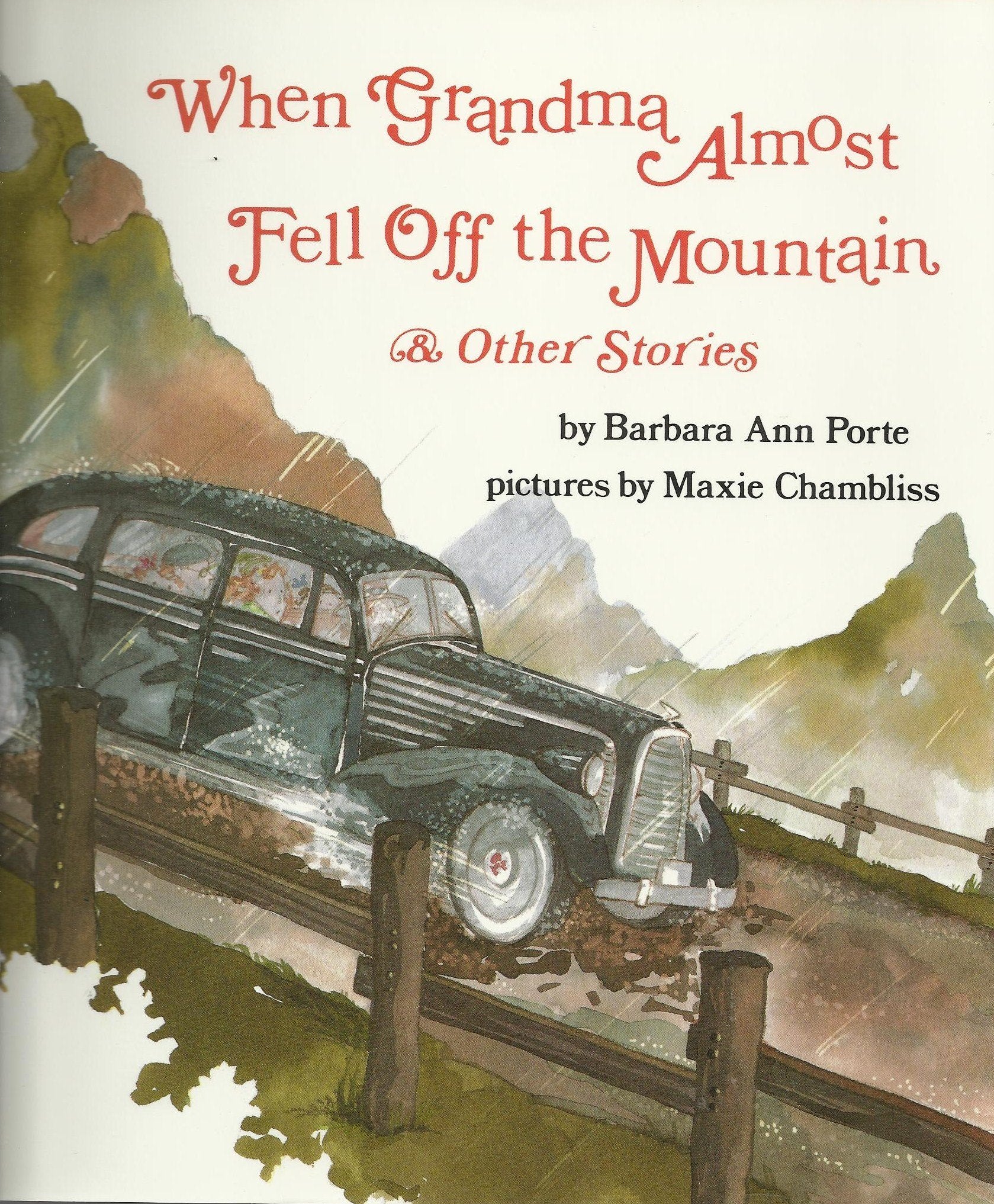 When Grandma Almost Fell Off the Mountain & Other Stories,Used