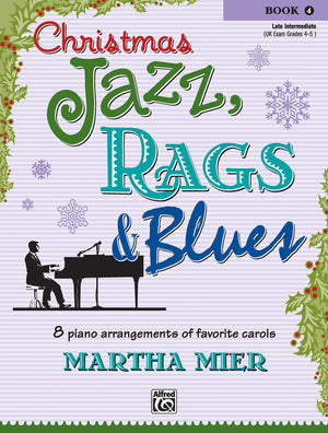Christmas Jazz, Rags & Blues, Book 4,New