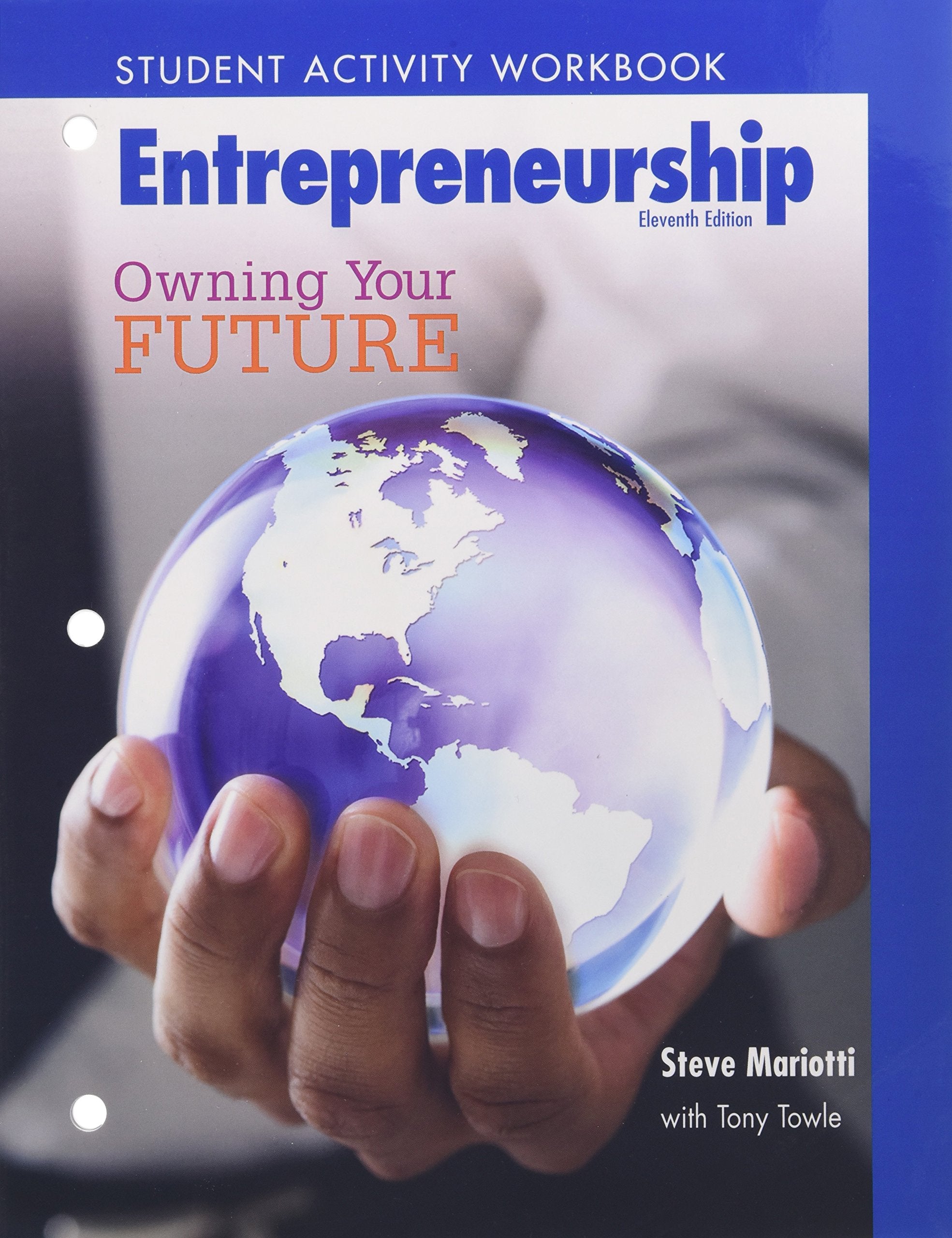 Student Activity Workbook for Entrepreneurship: Owning Your Future (High School Workbook),New
