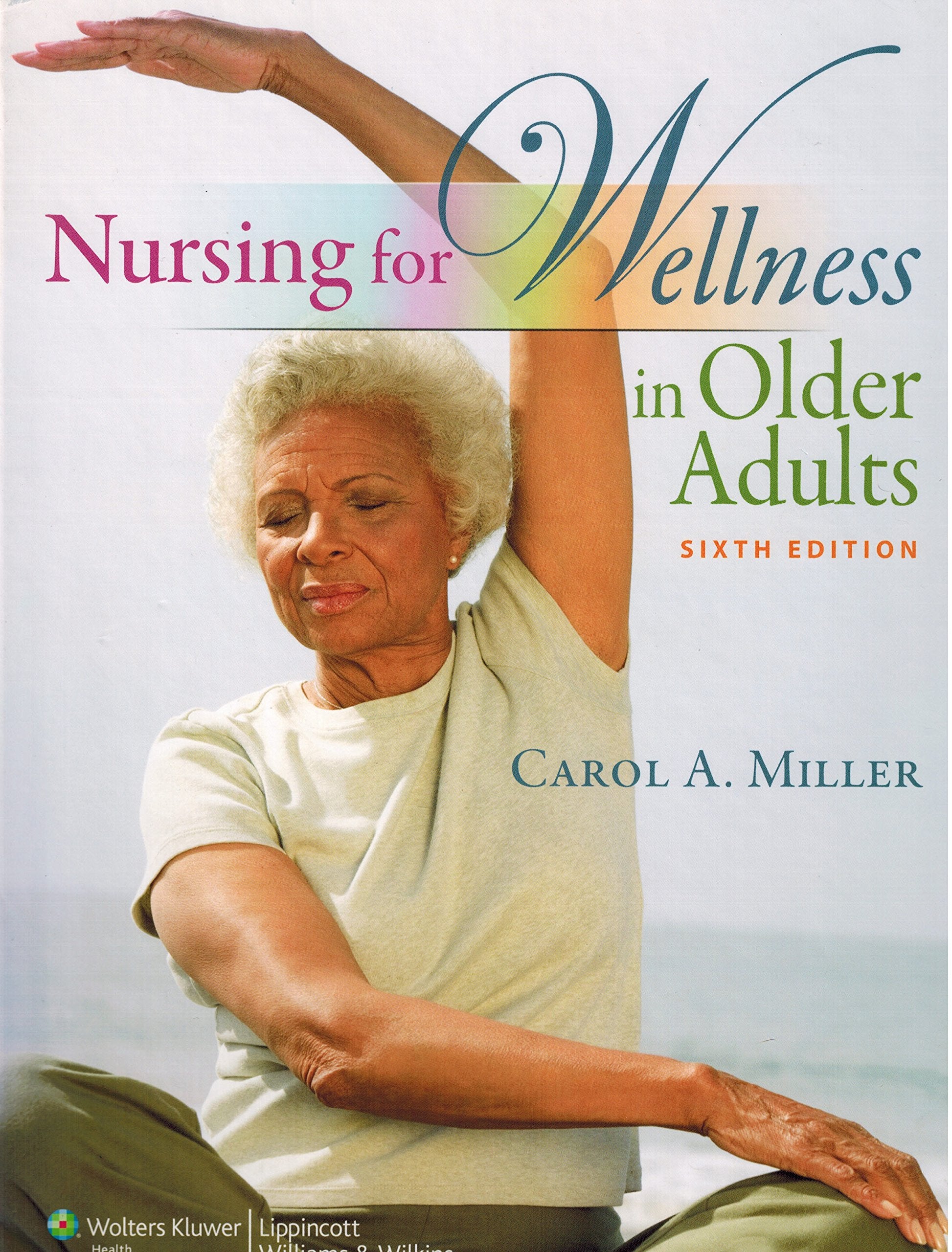 Nursing for Wellness in Older Adults,Used