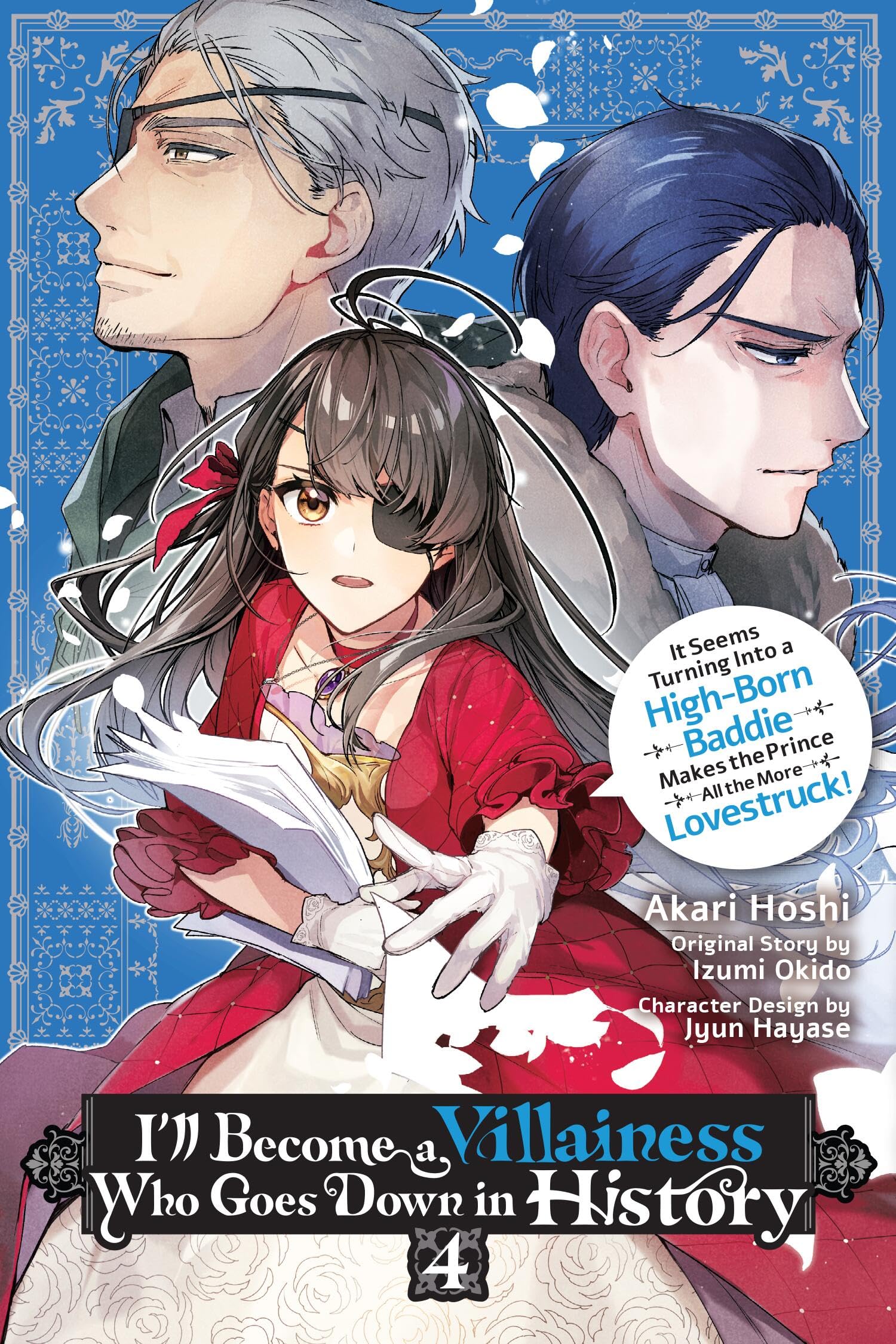 ILl Become A Villainess Who Goes Down In History, Vol. 4 (Volume 4)