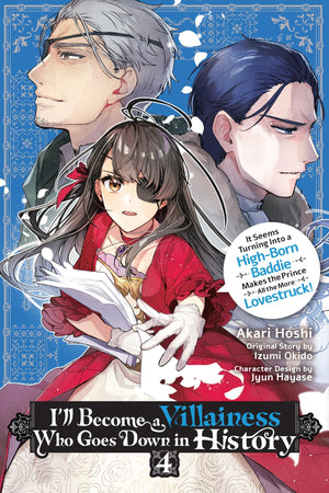 ILl Become A Villainess Who Goes Down In History, Vol. 4 (Volume 4)