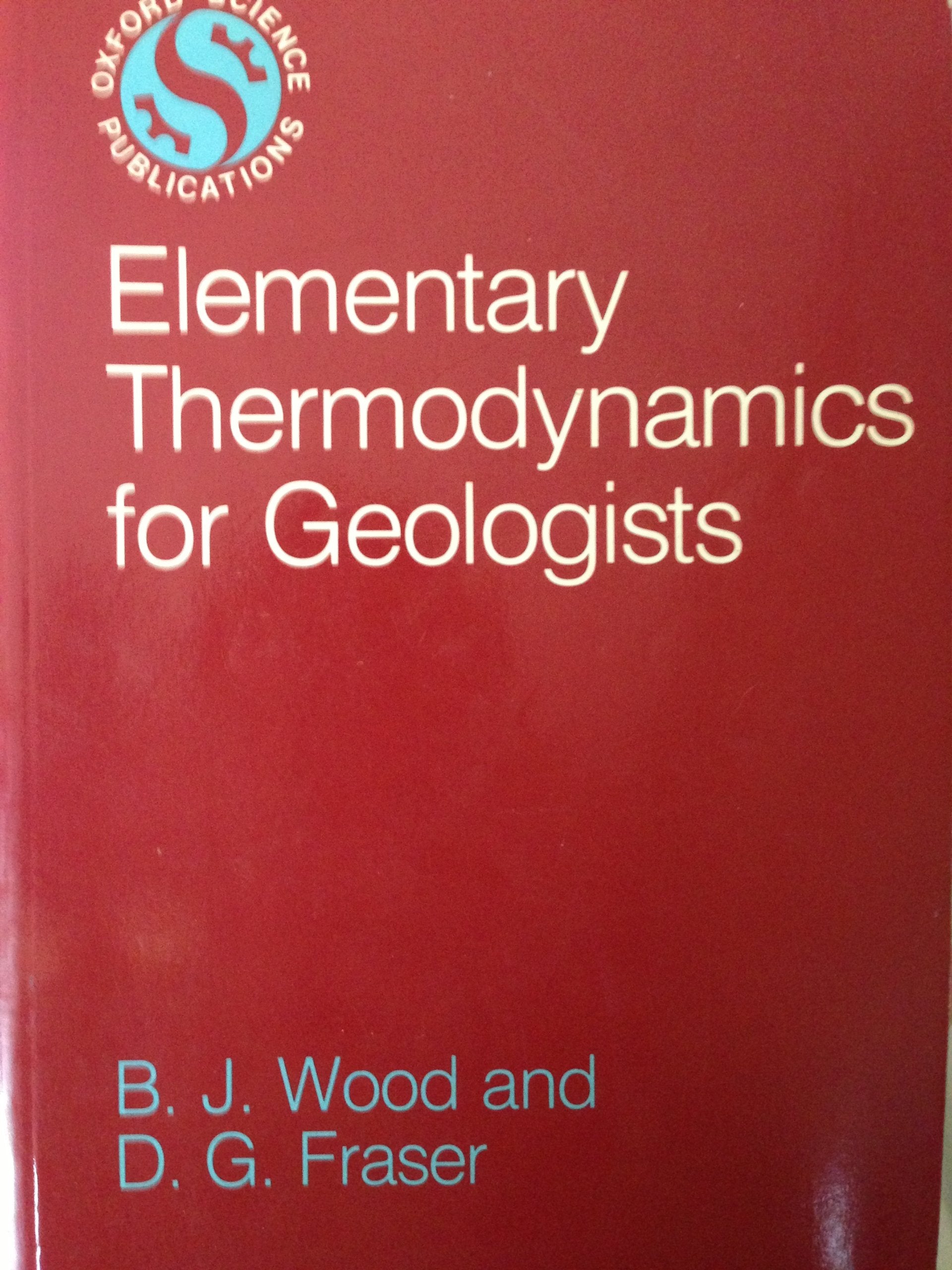 Elementary Thermodynamics For Geologists,New