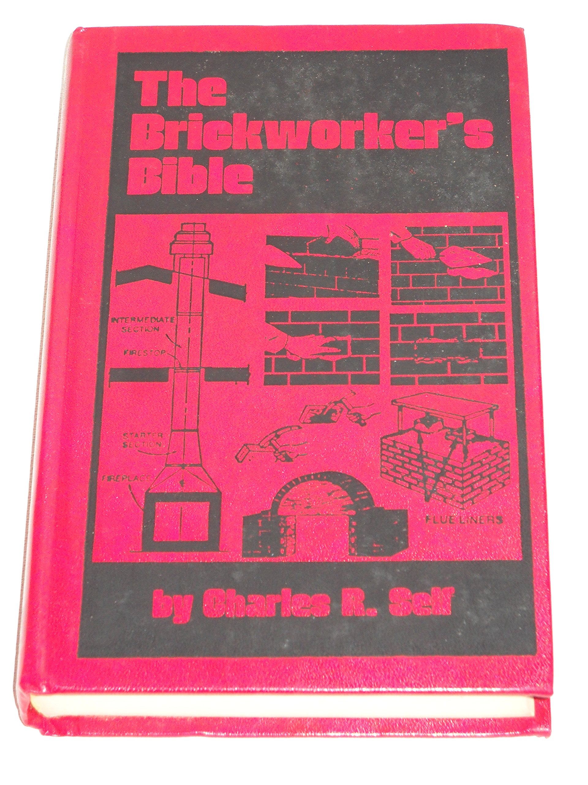 The Brickworker's Bible,Used
