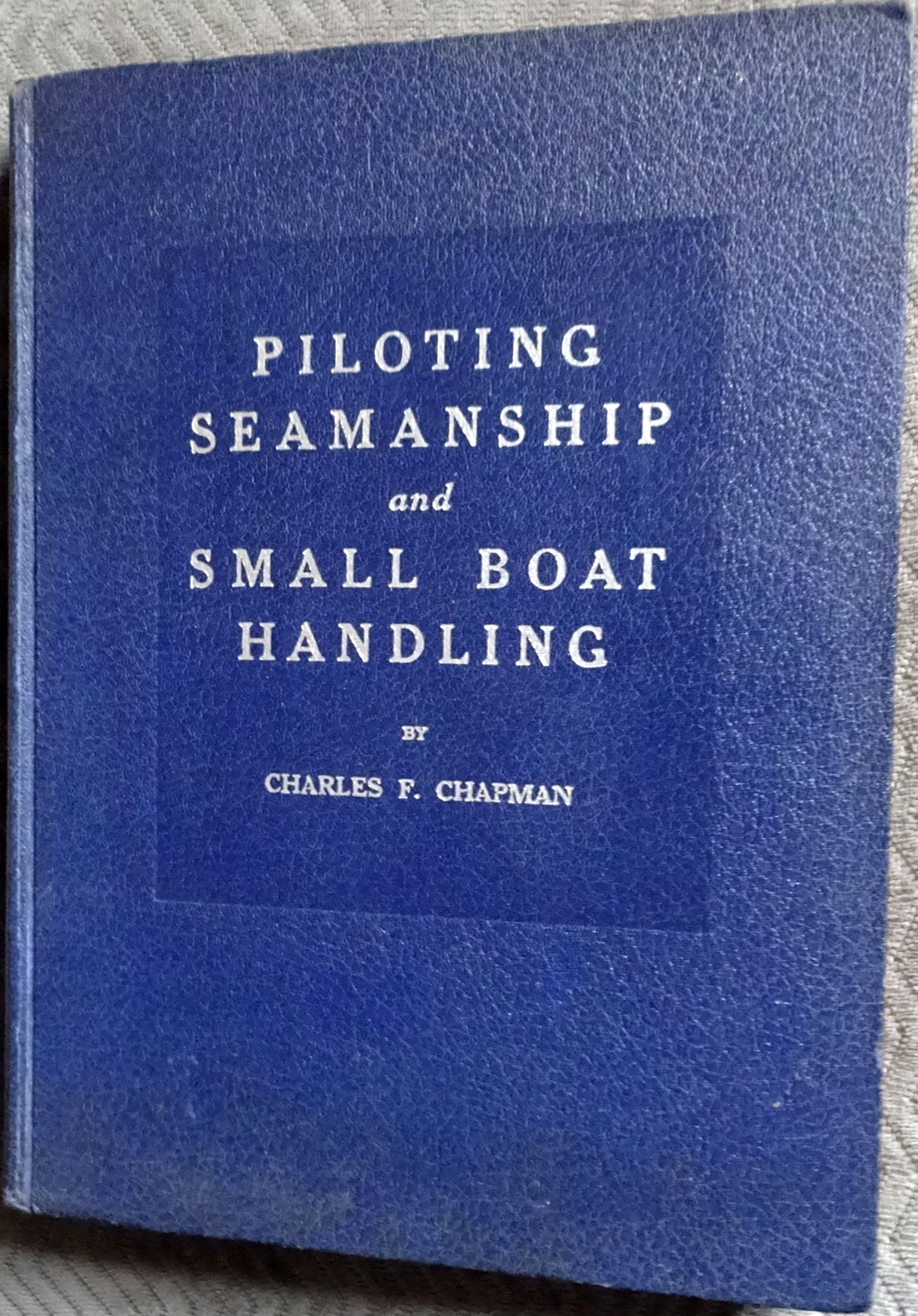 Chapman Piloting & Seamanship 67Th Edition