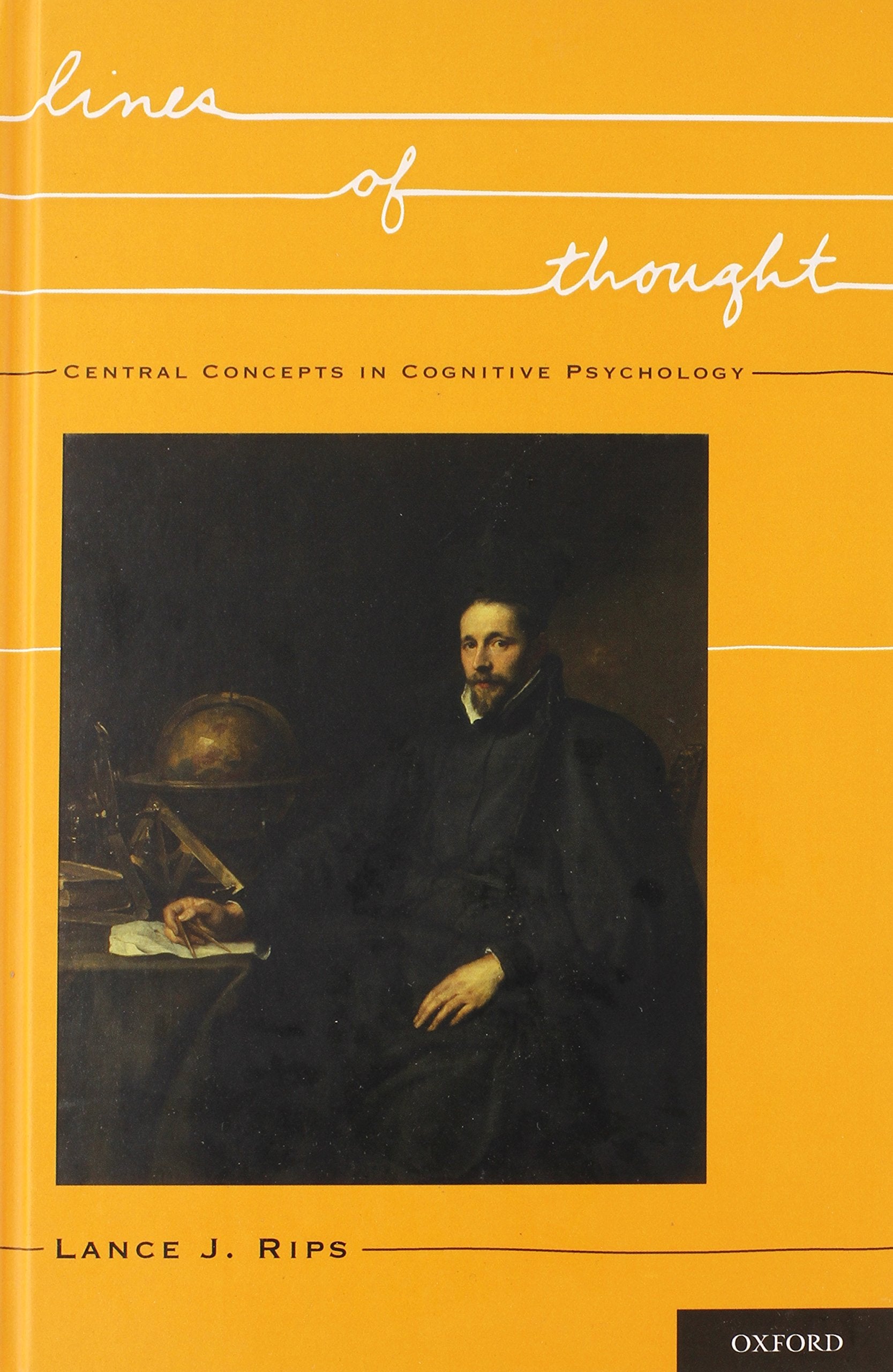 Lines of Thought: Central Concepts in Cognitive Psychology,New