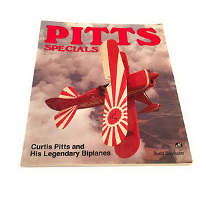Pitts Specials: Curtis Pitts and His Legendary Biplanes,New