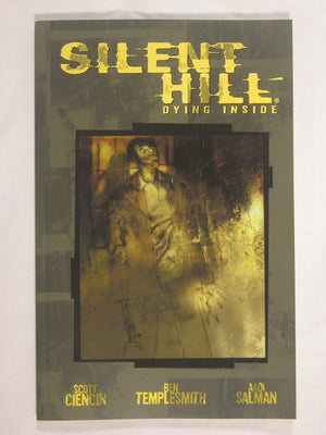 Silent Hill: Dying Inside,Used