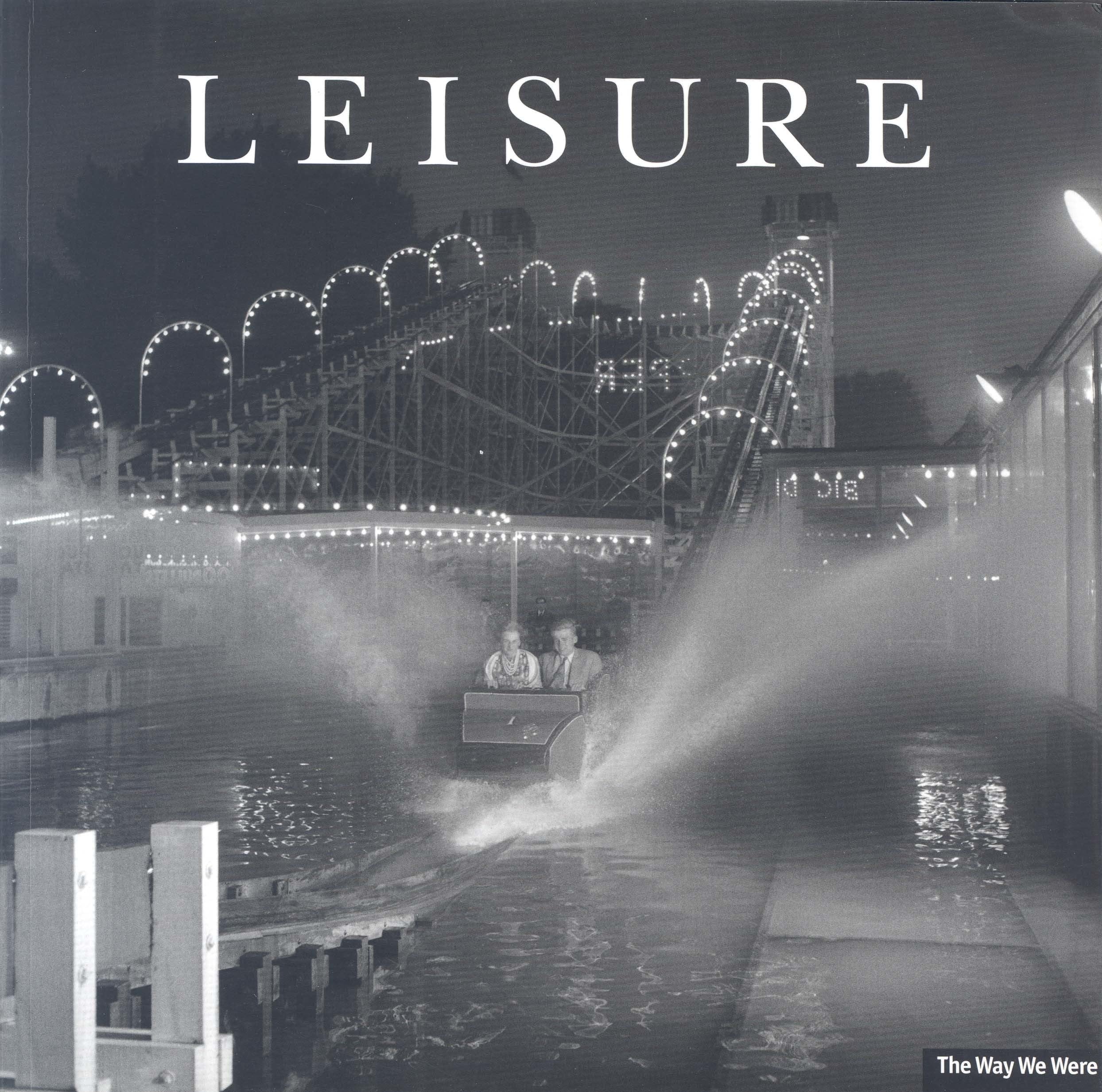 Leisure (Way We Were),Used