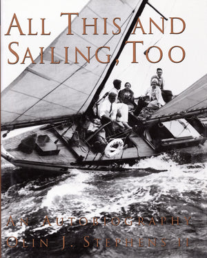 All This And Sailing, Too: An Autobiography,Used