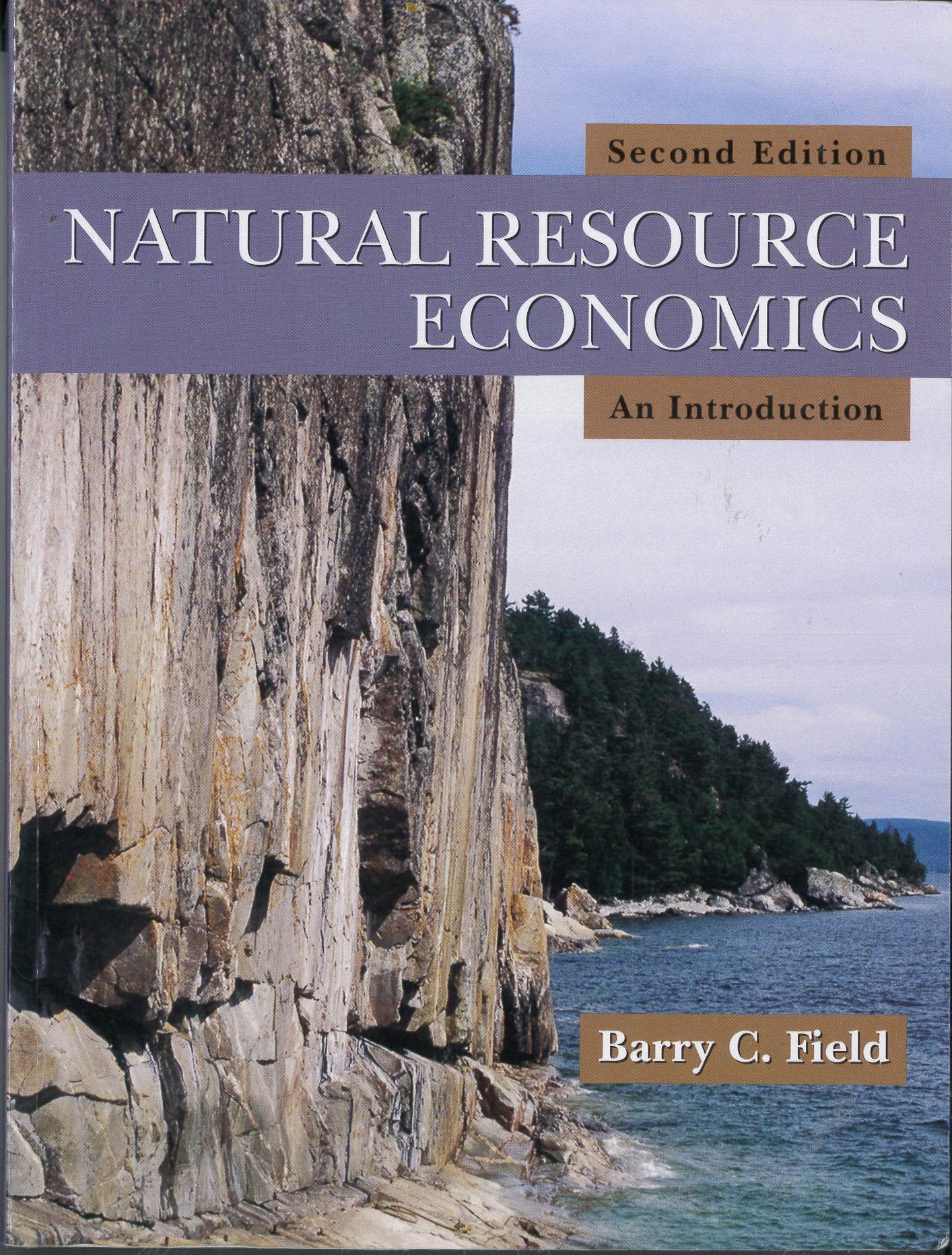 Natural Resource Economics: An Introduction,New