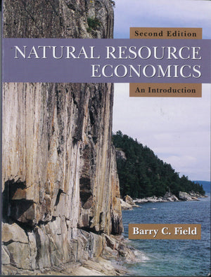 Natural Resource Economics: An Introduction,New