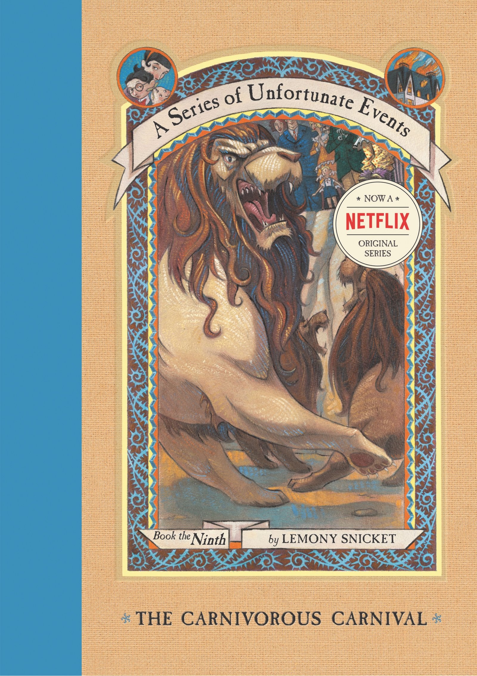 The Carnivorous Carnival (A Series of Unfortunate Events # 9)