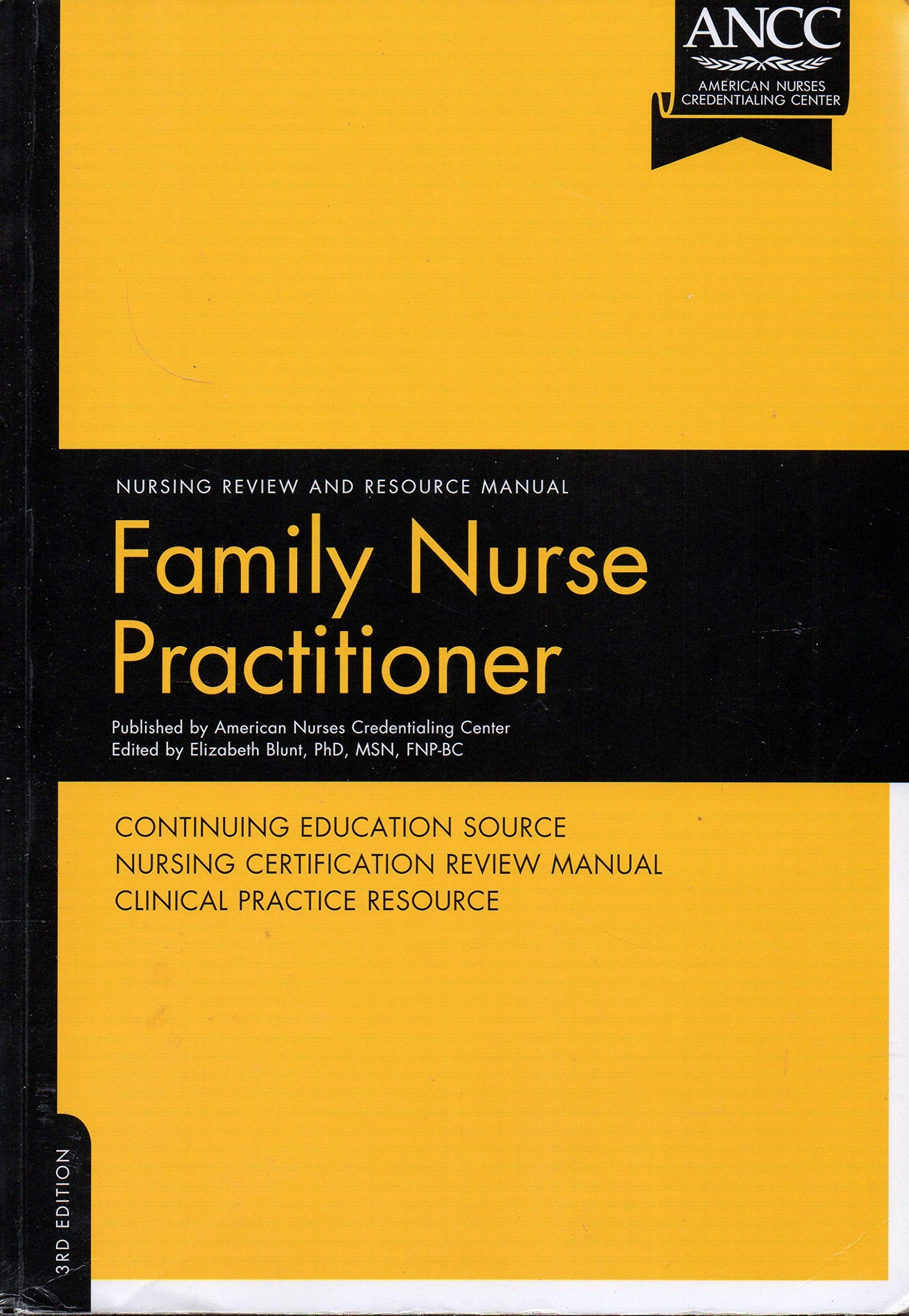 Family Nurse Practitioner: Nursing Review And Resource Manual,Used