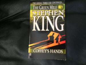 Coffey's Hands (The Green Mile, Part 3),Used