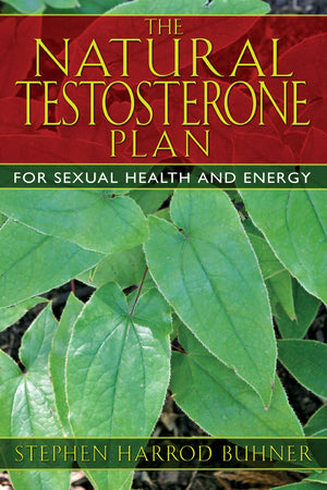 The Natural Testosterone Plan: For Sexual Health and Energy,Used