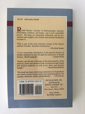 Rudolf Steiner and Holistic Medicine,Used