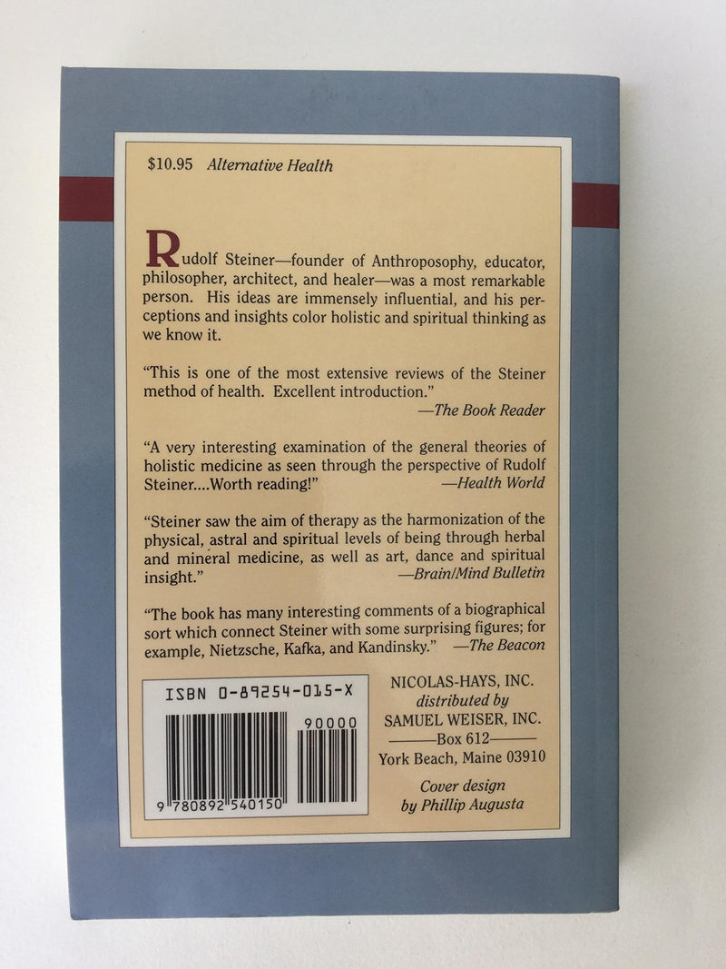 Rudolf Steiner and Holistic Medicine,Used