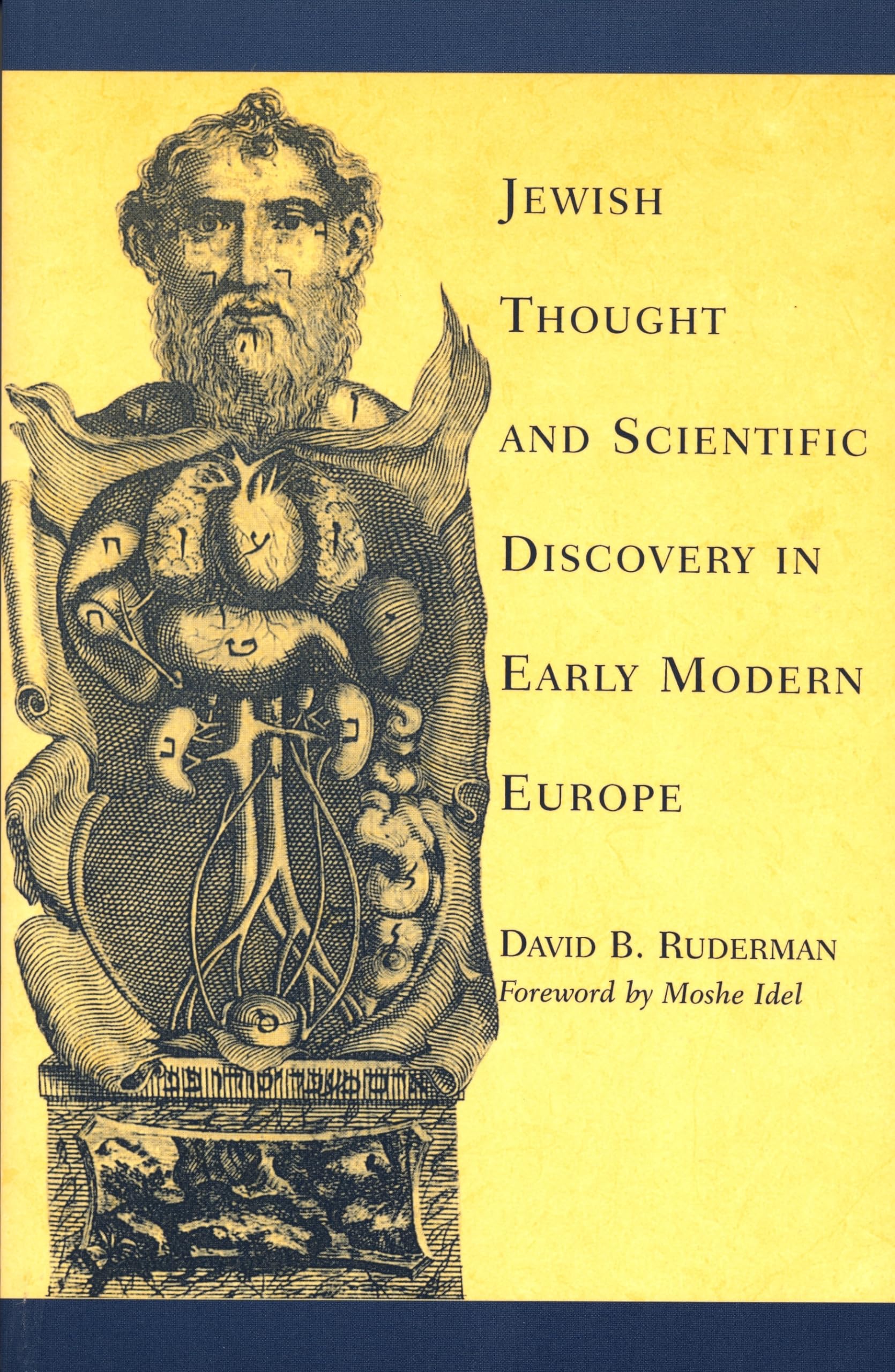 Jewish Thought And Scientific Discovery In Early Modern Europe,New