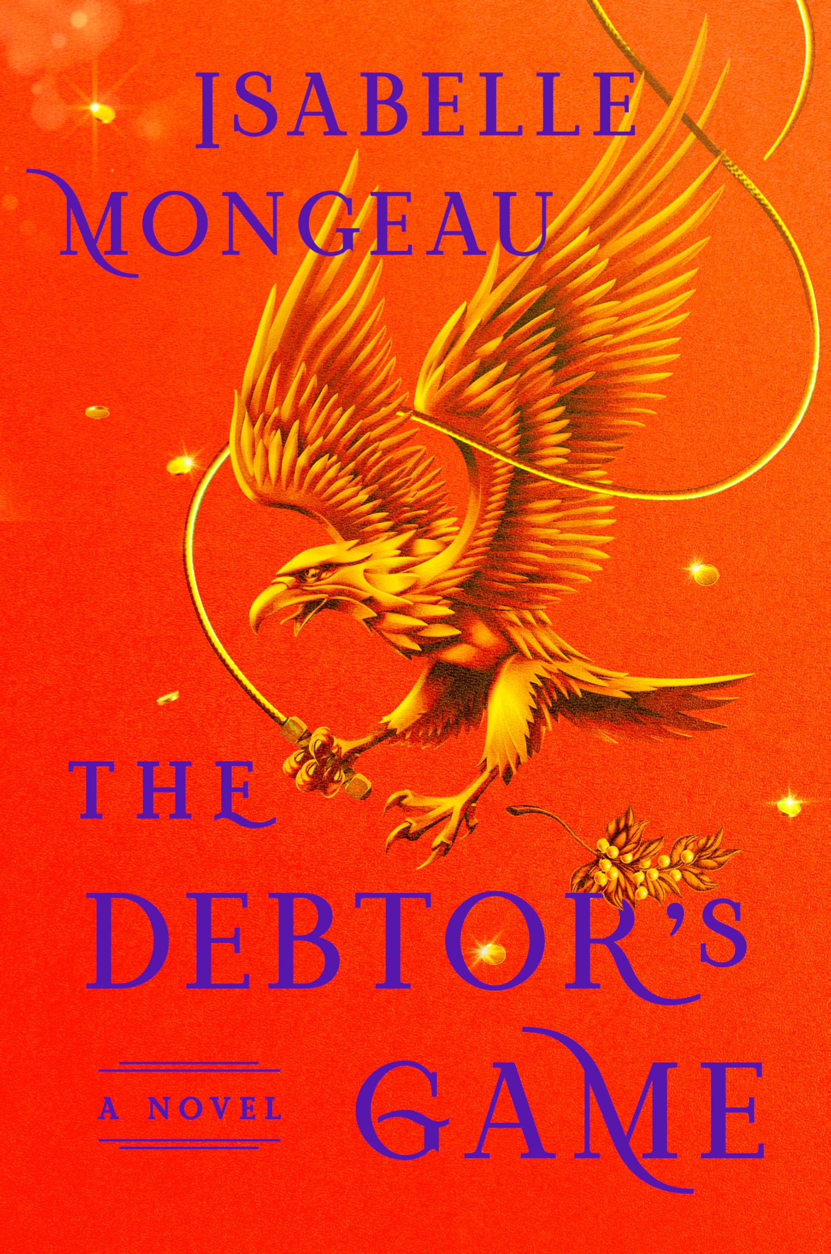 The DebtorS Game: A Novel
