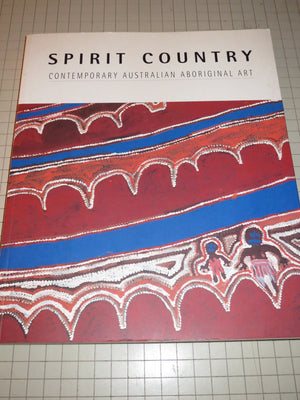 Spirit country: Contemporary Australian Aboriginal art,Used