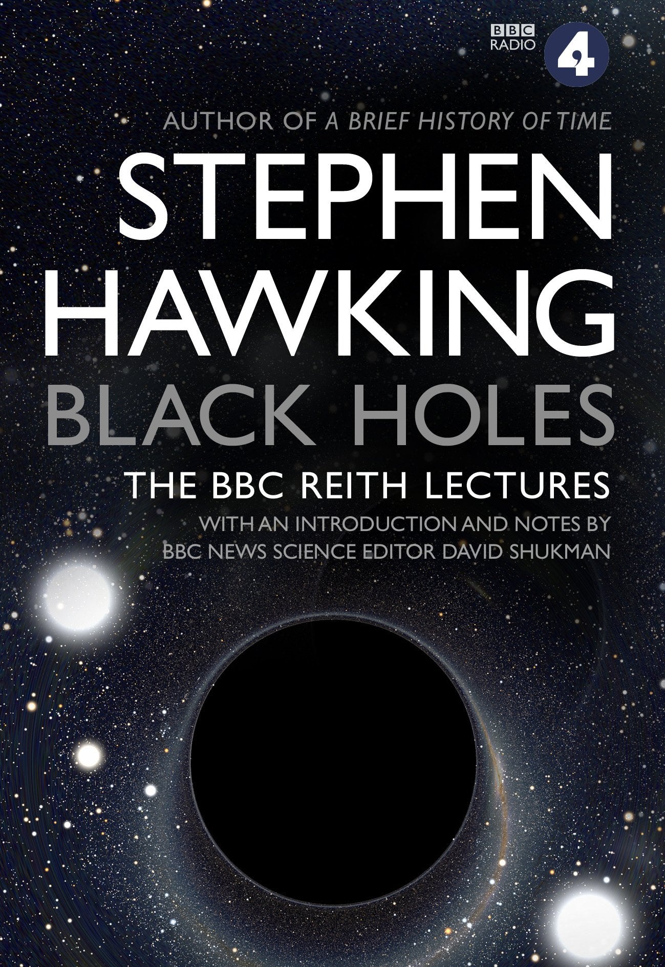 Black Holes The Reith Lectures,Used
