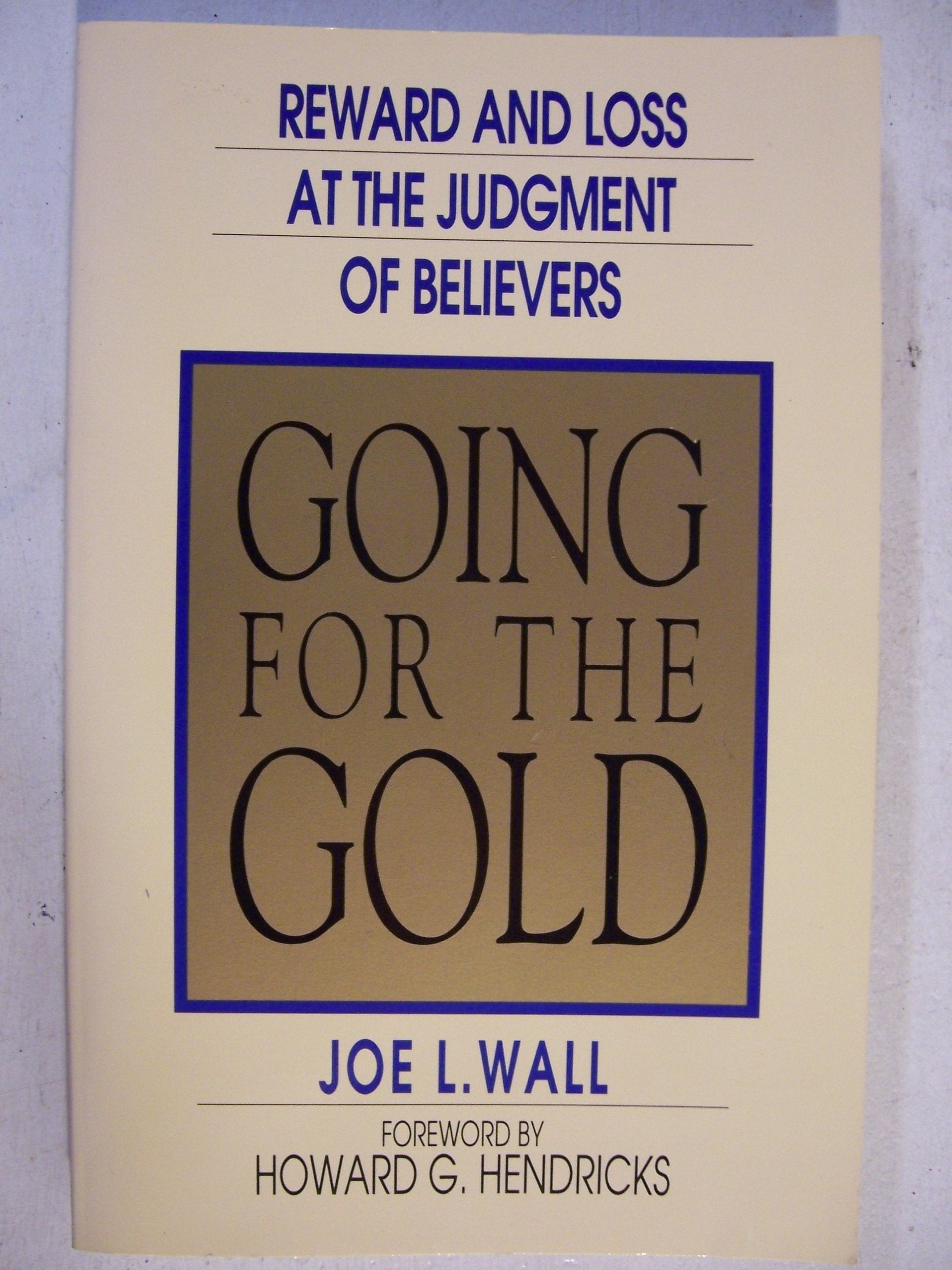 Going for the Gold: Reward and Loss at the Judgement of Believers,Used