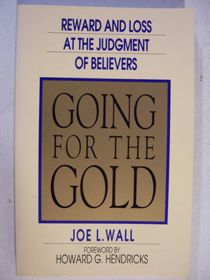 Going for the Gold: Reward and Loss at the Judgement of Believers,Used