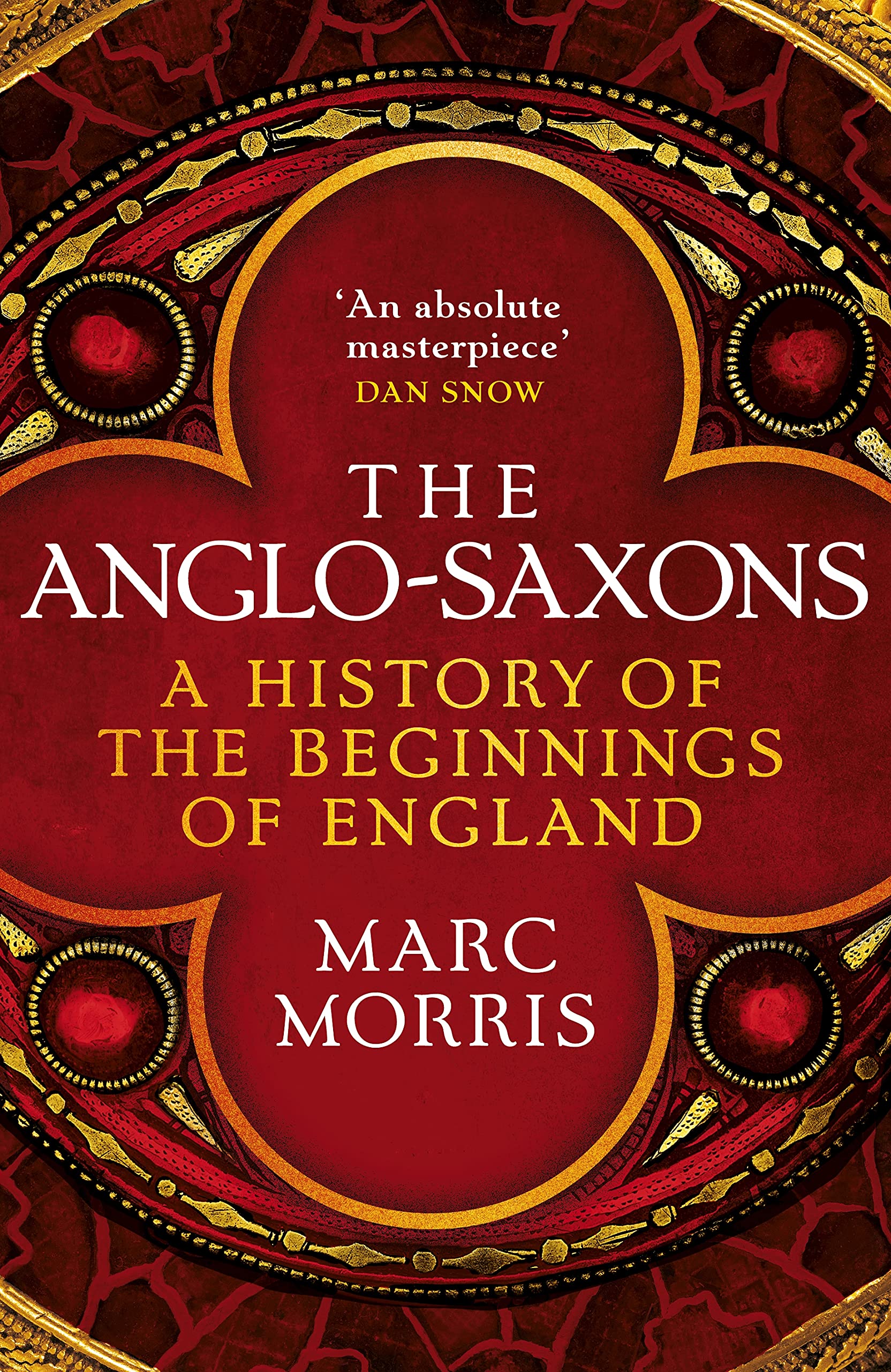 The AngloSaxons: A History of the Beginnings of England