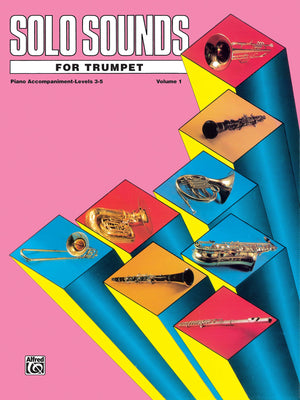 Solo Sounds for Trumpet, Vol 1: Levels 35 Piano Acc.,Used