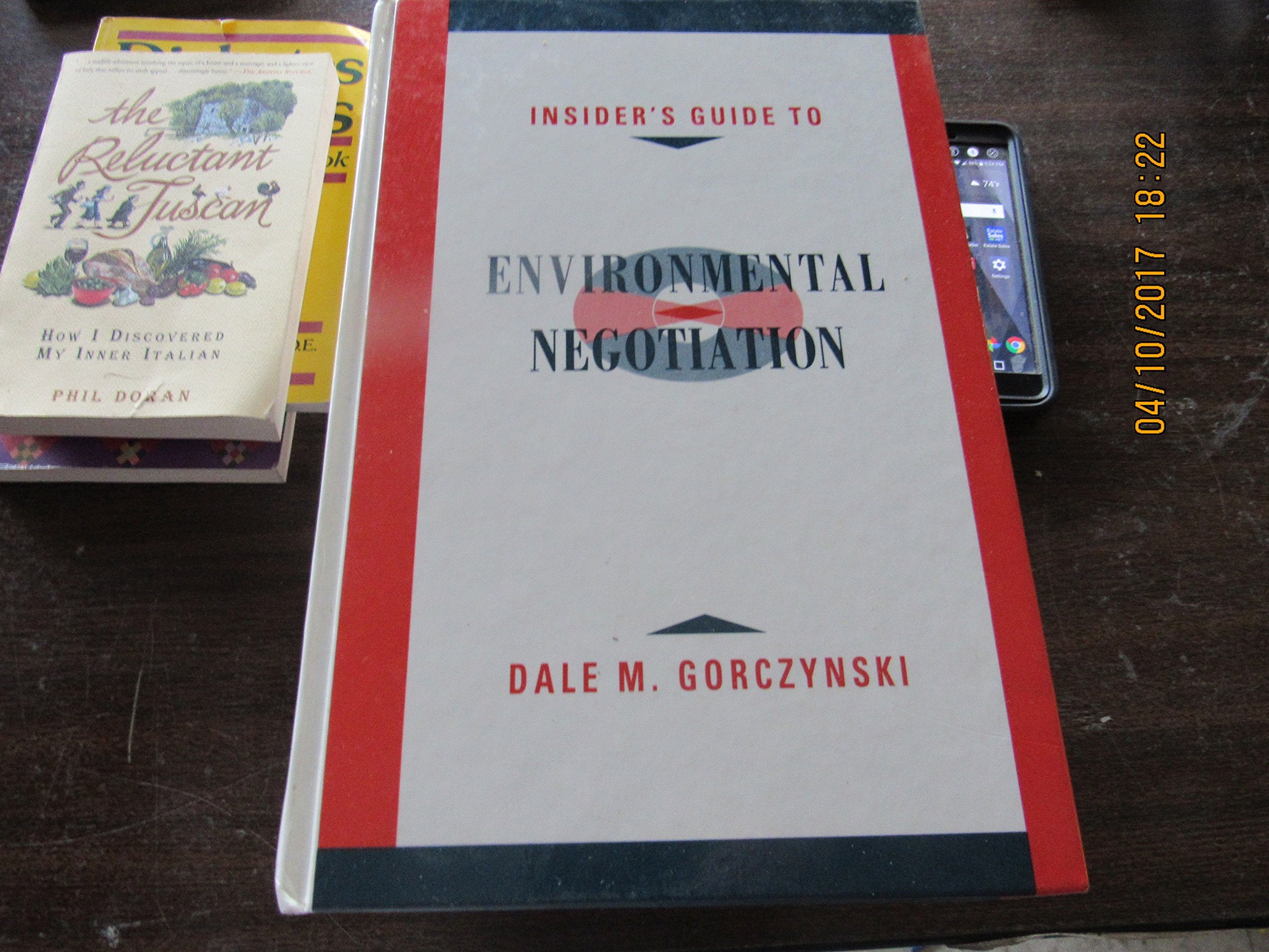 Insider's Guide to Environmental Negotiation,Used