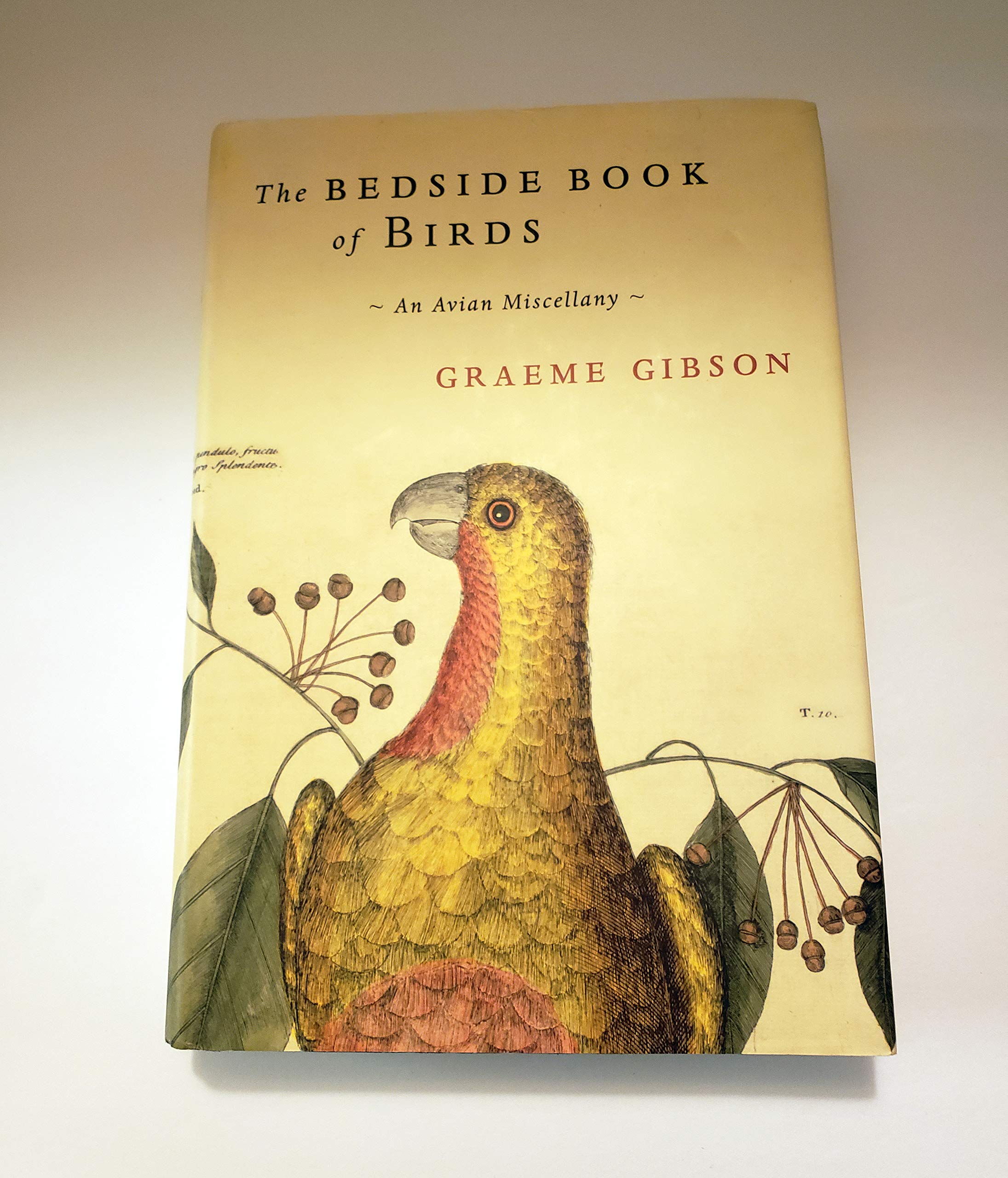 The Bedside Book Of Birds: An Avian Miscellany