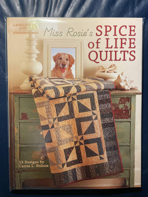 Miss Rosie's Spice of Life Quilts,New