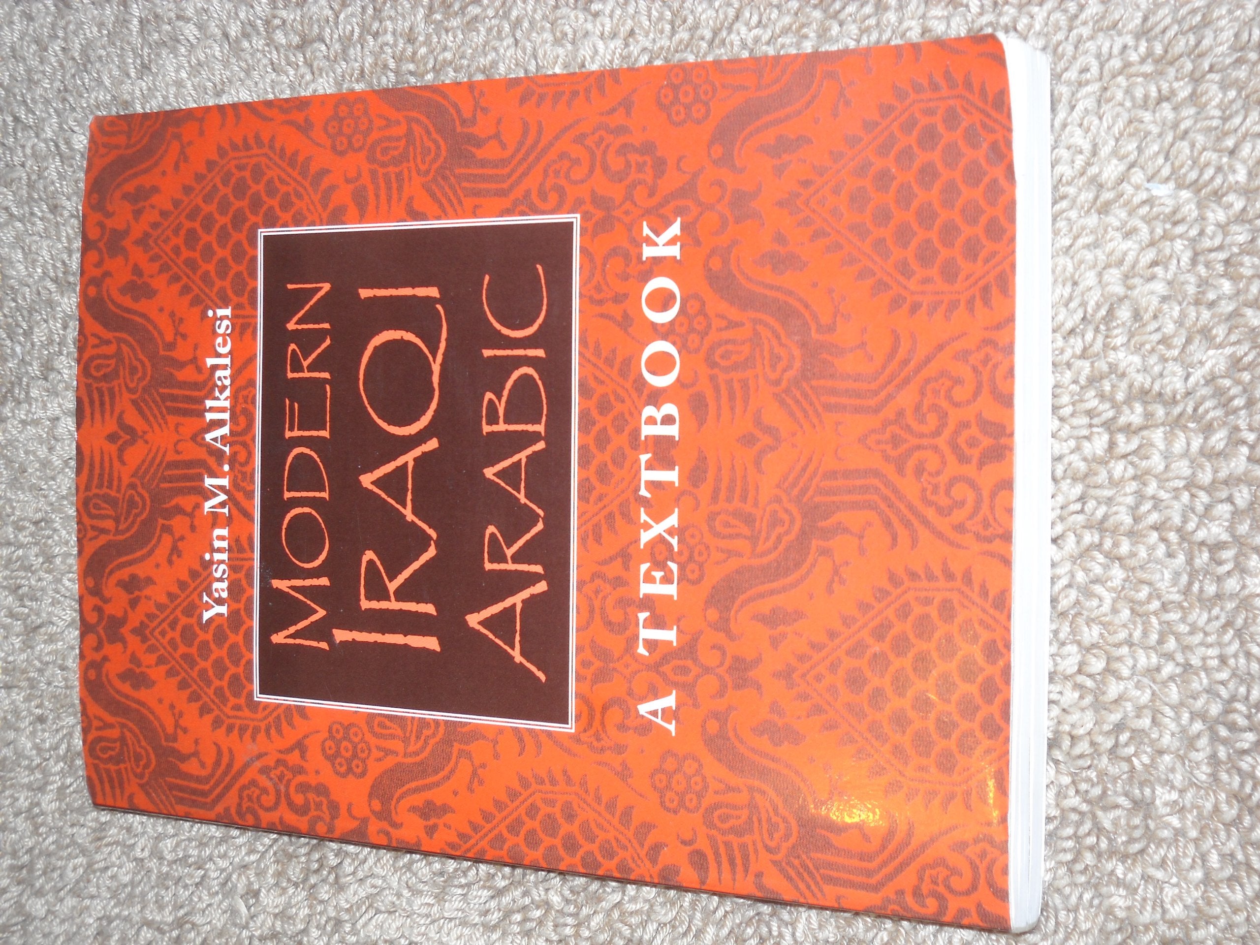 Modern Iraqi Arabic : A Textbook,Used