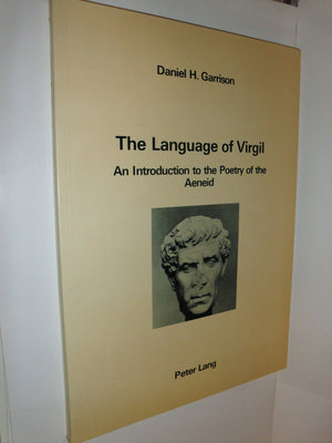 The Language of Virgil: An Introduction to the Poetry of the Aeneid (English and Latin Edition),Used