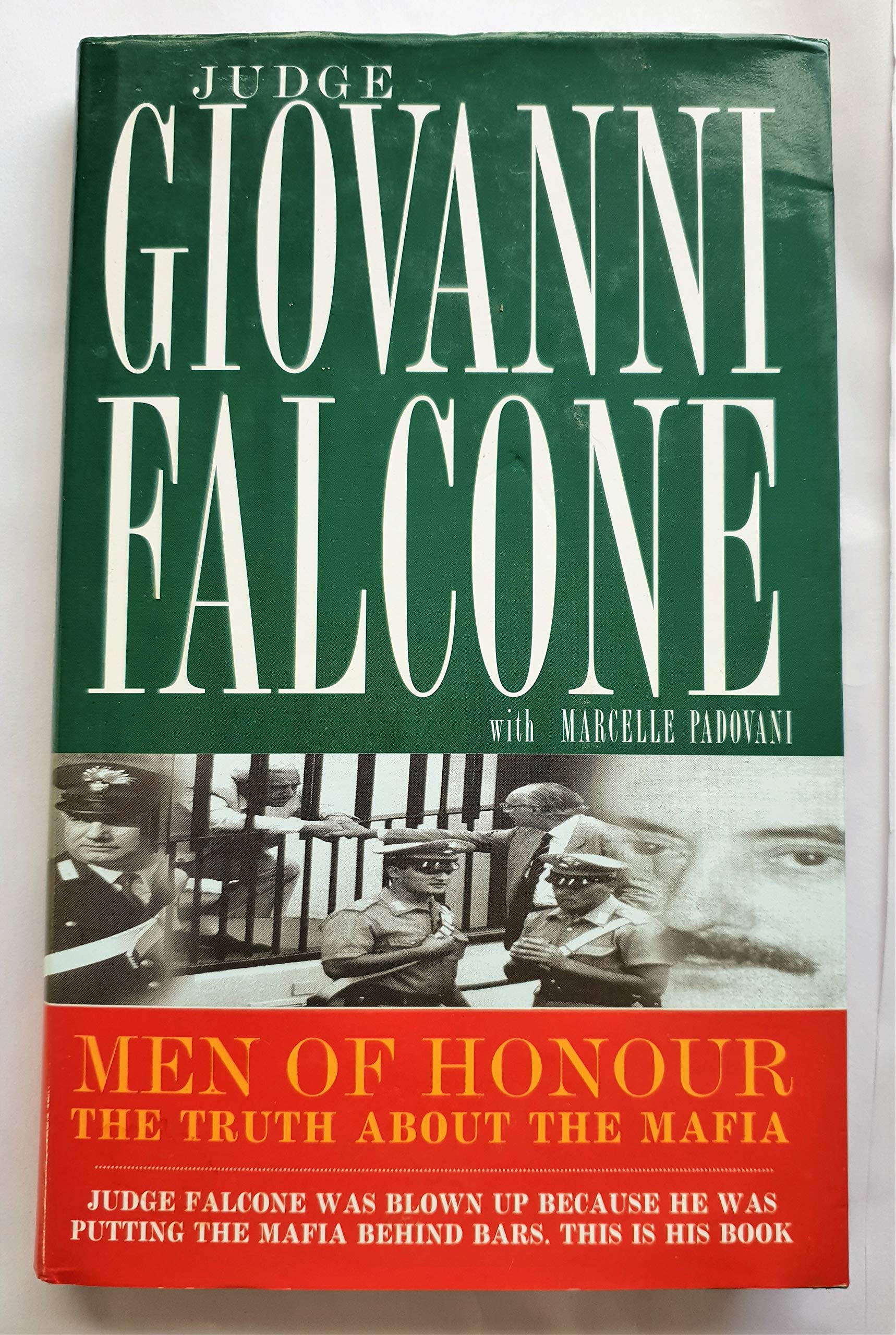 Men of Honour: The Truth About the Mafia,Used