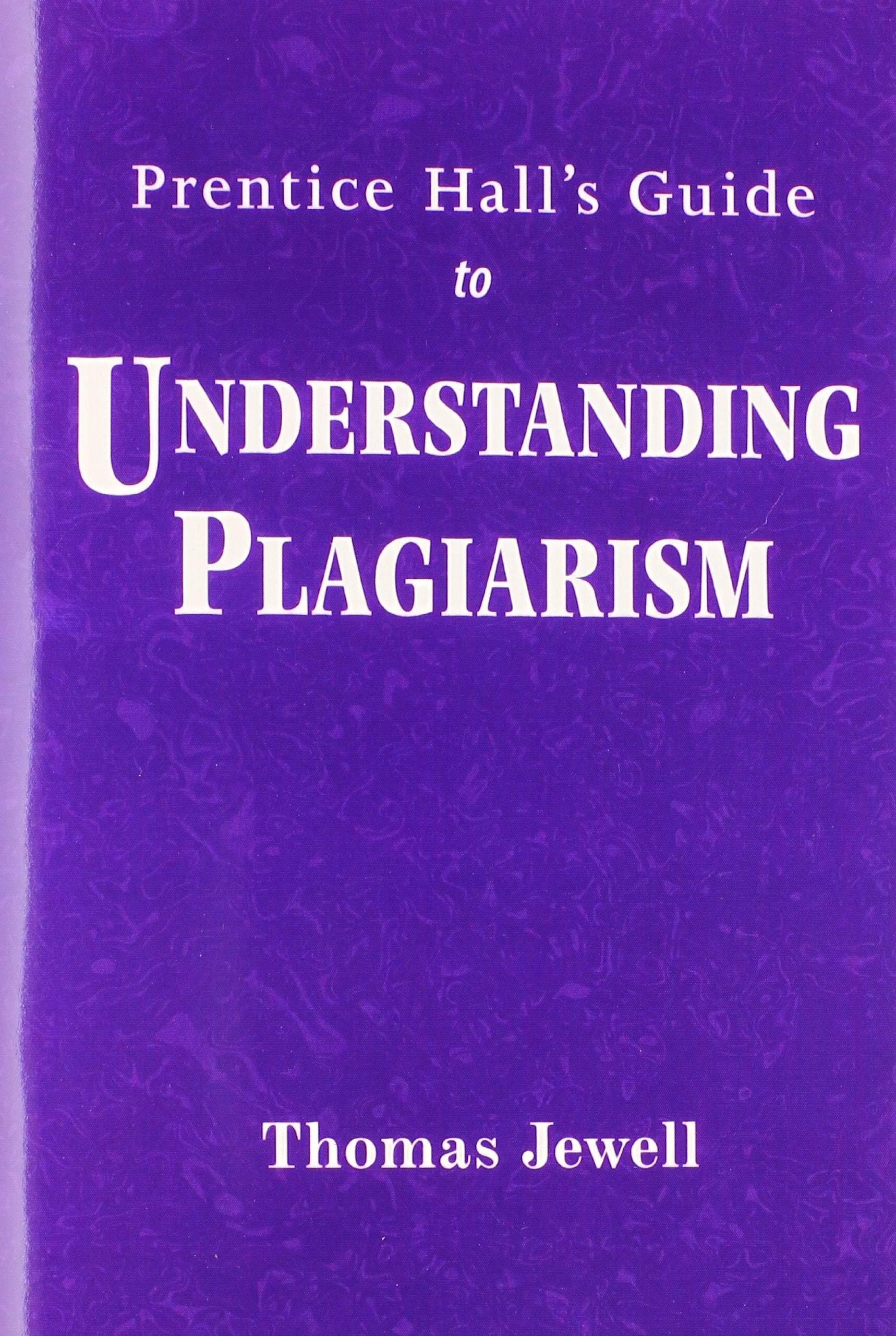 Understanding Plagiarism,New
