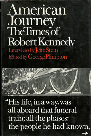 American Journey;: The Times of Robert Kennedy,New
