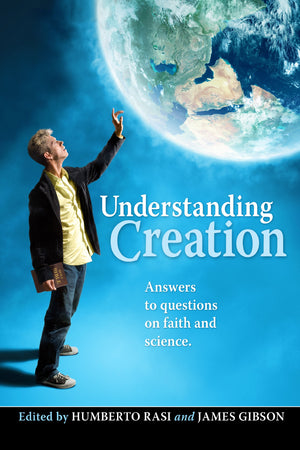Understanding Creation: Answers To Questions On Faith And Science,Used