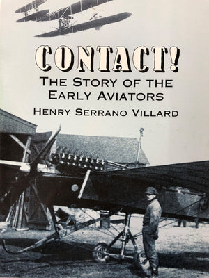 Contact! The Story of the Early Aviators,Used
