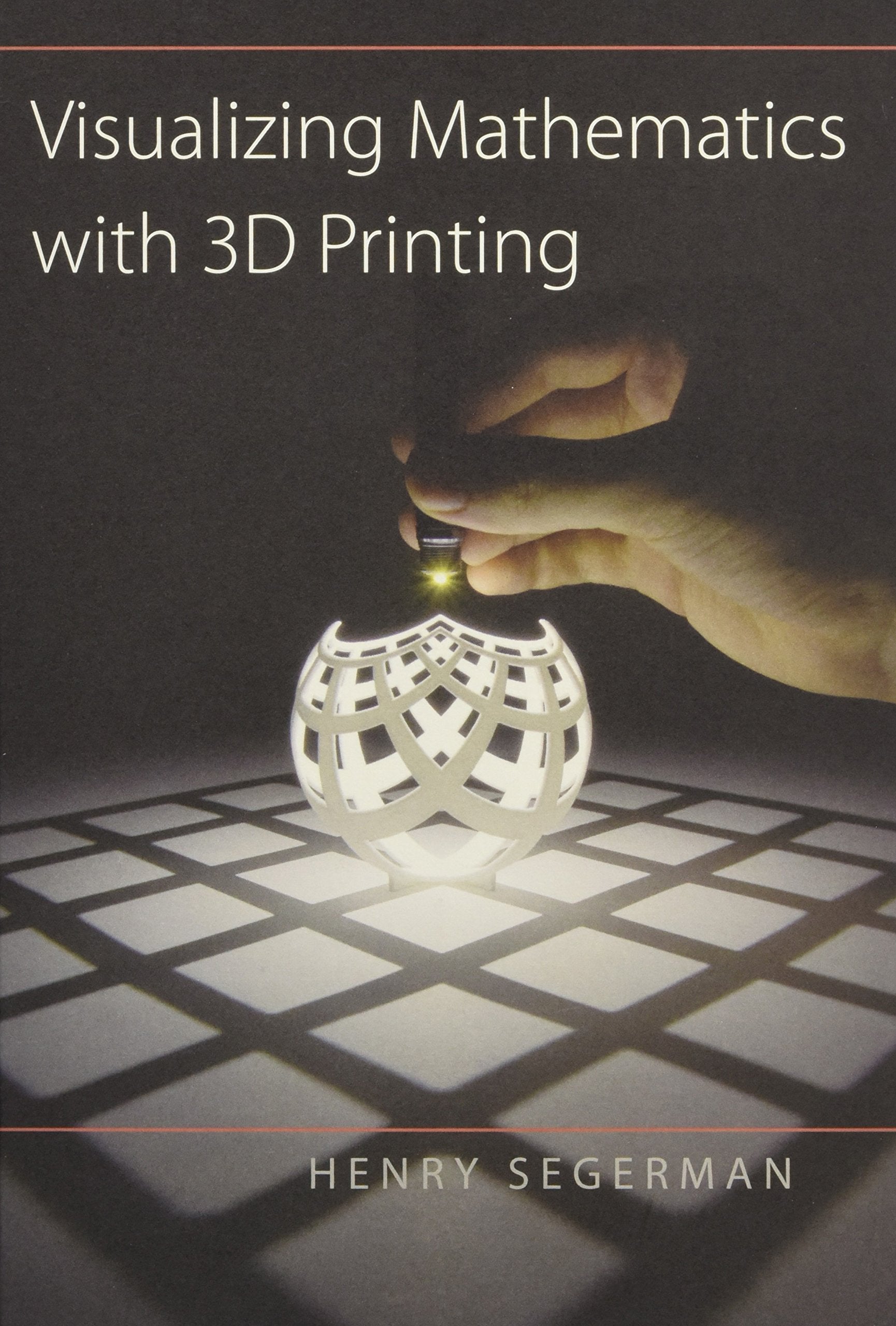 Visualizing Mathematics with 3D Printing,Used