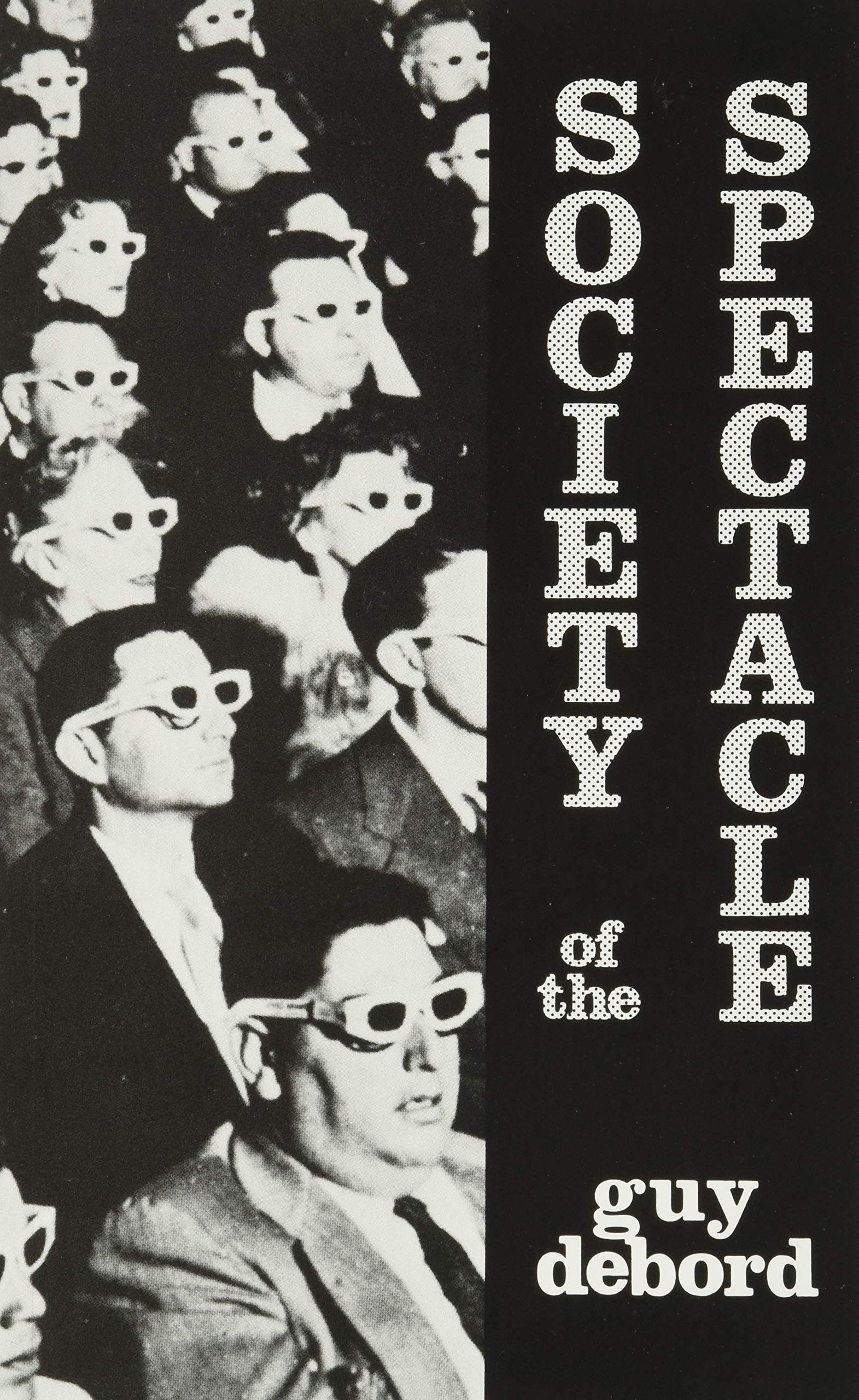 Society Of The Spectacle-used