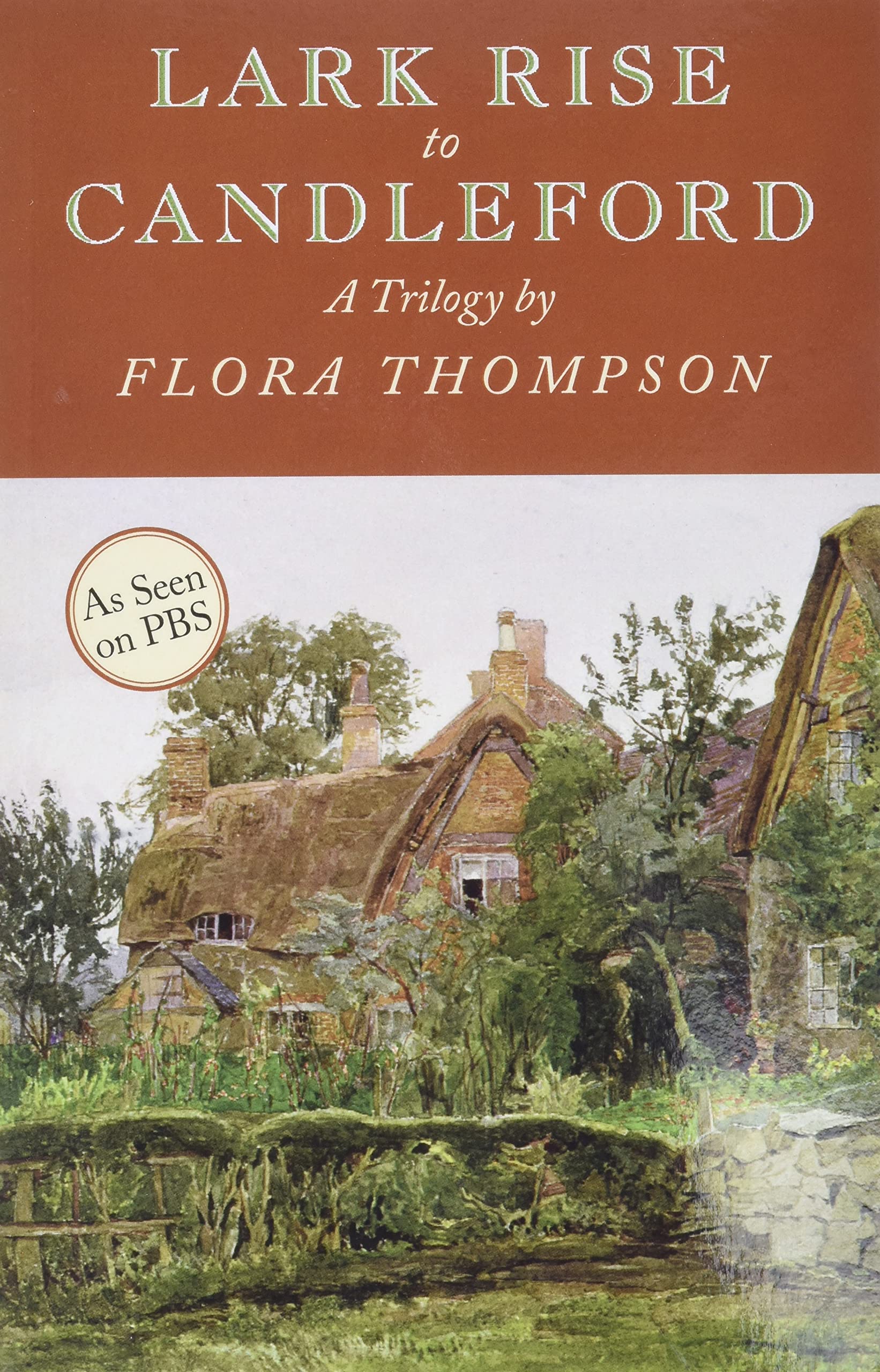 Lark Rise To Candleford: A Trilogy,Used
